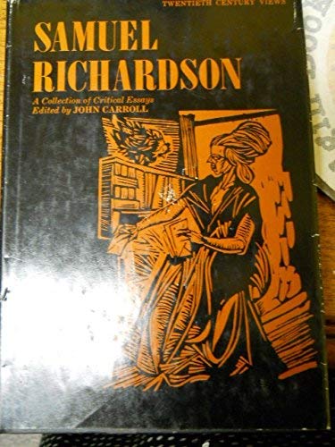 Samuel Richardson;: A collection of critical essays (Twentieth century views)