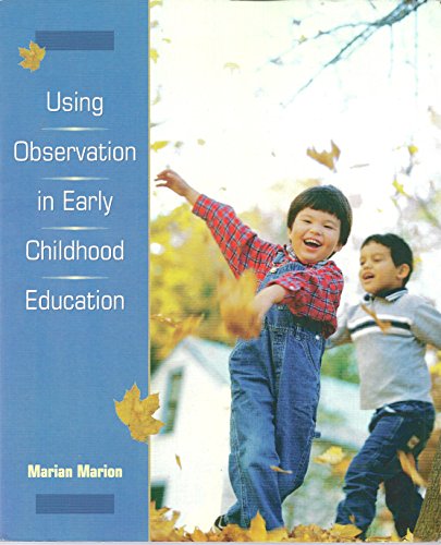 Using Observation in Early Childhood Education