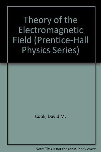 The Theory of the Electromagnetic Field