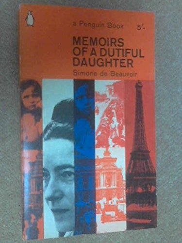 Memoirs of a Dutiful Daughter. Translated by James Kirkup [Penguin No. 2030]