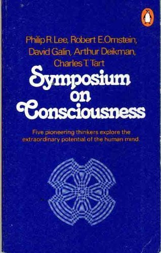 Symposium on Consciousness: Presented at the Annual Meeting of the American Association for the A...