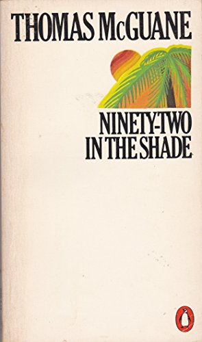 Ninety-Two in the Shade