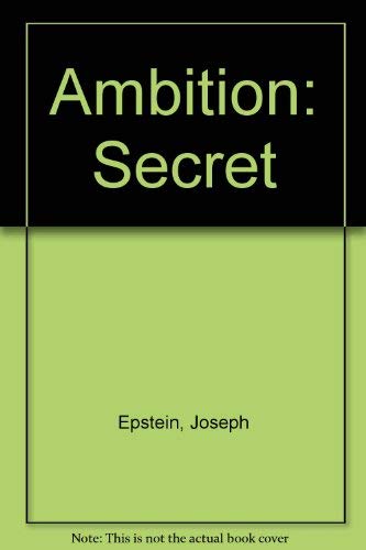 Ambition: Secret