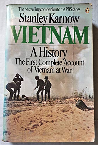Vietnam: A History, the first complete account of Vietnam at war