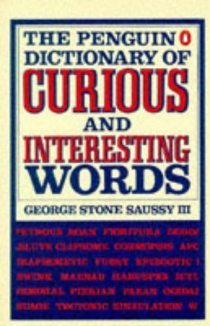 The Penguin Dictionary of Curious and Interesting Words