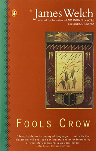 Fools Crow, English edition (Contemporary American Fiction)