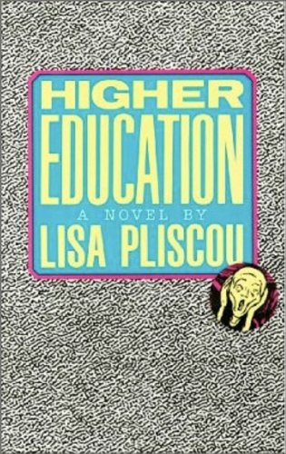 Higher Education (Contemporary American Fiction)