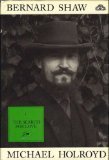 Bernard Shaw: Volume 1. 1856-1898: The Search For Love