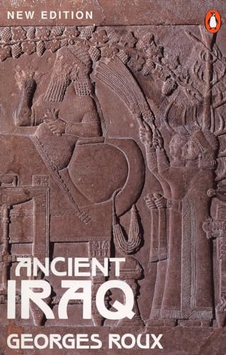 Ancient Iraq: Third Edition (Penguin History).