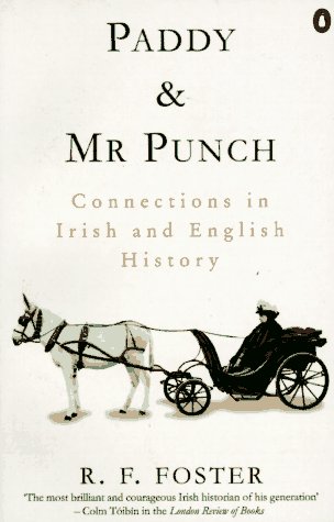 Paddy and Mr. Punch: Connections in Irish and English History