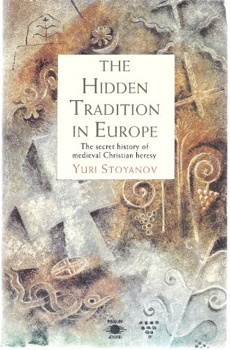 The Hidden Tradition in Europe