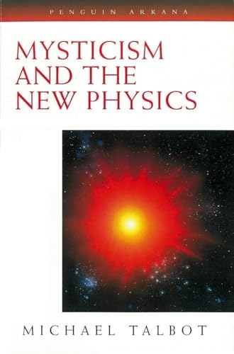 Mysticism and the New Physics (Revised edition)