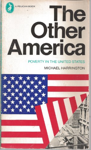The Other America, Poverty In The United States