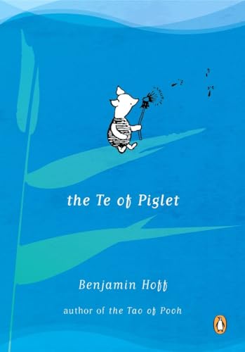 The Te of Piglet.