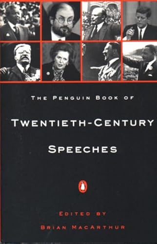 The Penguin Book of Twentieth-Century Speeches