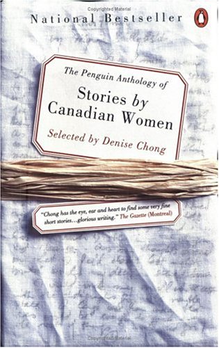 The Penguin Anthology of Stories by Canadian Women