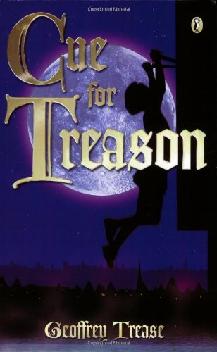 Cue for Treason: A Tale of Shakespearean England