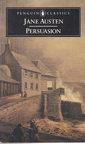 Persuasion with 'A Memoir of Jane Austen' by J.E. Austen-Leigh.