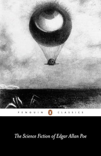 The Science Fiction of Edgar Allan Poe (Penguin English Library)