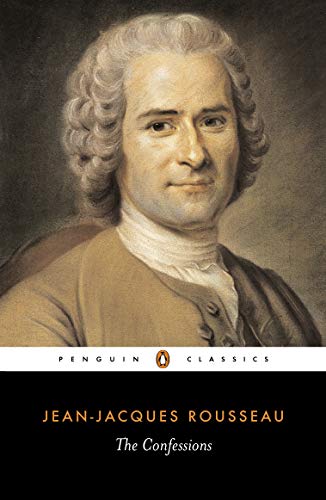 Rousseau The Confessions (Penguin Classics)
