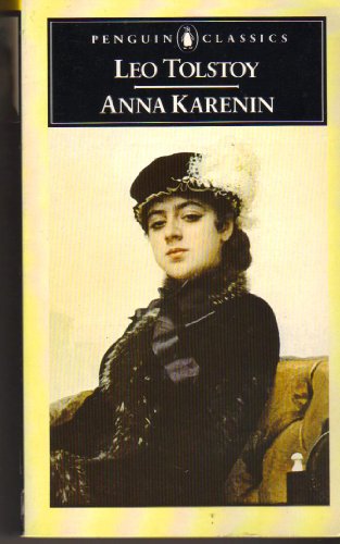 Anna Karenina: A Novel (Revised Edition)