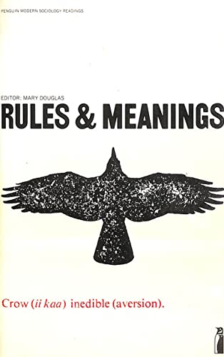 Rules and Meanings: The Anthropology of Everyday Knowledge