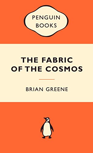 The Fabric of the Cosmos (Popular Penguins)