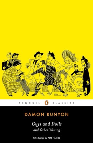 Guys and Dolls and Other Writings (Penguin Classics)