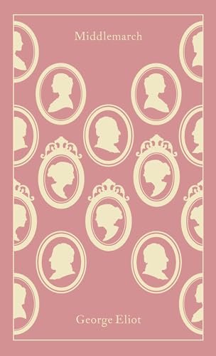 

Middlemarch (Penguin Clothbound Classics)