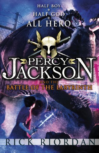 Percy Jackson and the Battle of the Labyrinth. Half Boy. Half God. All Hero