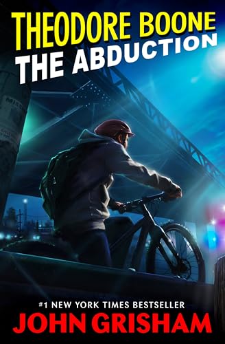 The Abduction (Theodore Boone: Book 2)