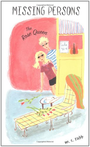 The Rose Queen (Missing Persons)