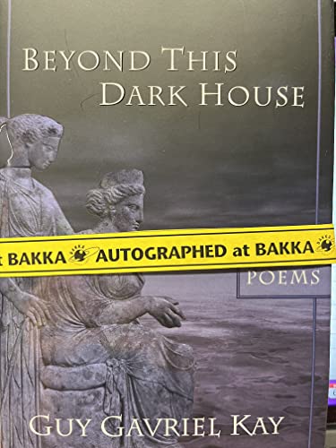 Beyond This Dark House. {SIGNED.}. { FIRST EDITION/ FIRST PRINTING.}. { with SIGNING PROVENANCE.}.