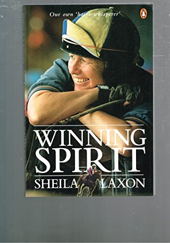 Winning Spirit: Our Own 'Horse Whisperer' (SCARCE FIRST PAPERBACK EDITION, FIRST PRINTING, SIGNED...