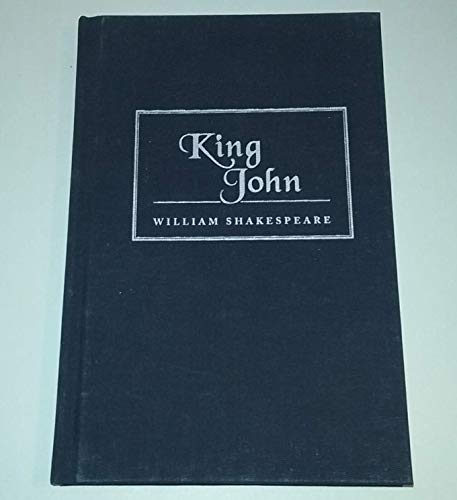 The Life and Death of King John