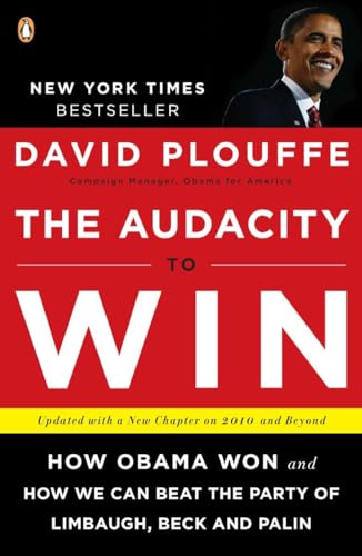 The Audacity to Win: How Obama Won and How We Can Beat the Party of Limbaugh, Beck, and Palin
The Audacity to Win: How Obama Won and How We Can Beat the Party of Limbaugh, Beck, and Palin