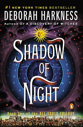 Shadow of Night (All Souls Trilogy, Bk 2)