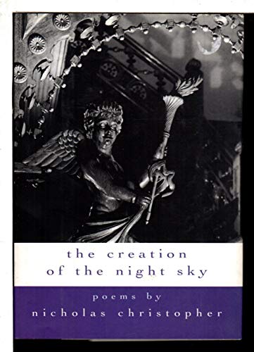The Creation of the Night Sky: Poems