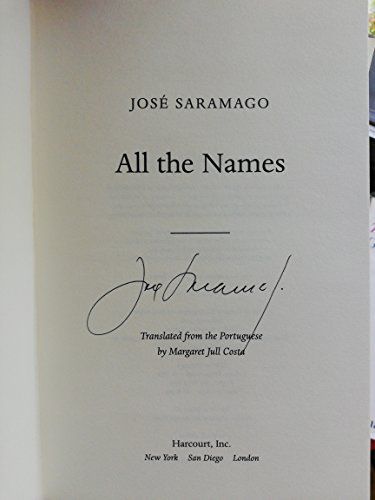 All the Names (First U.S. Edition)