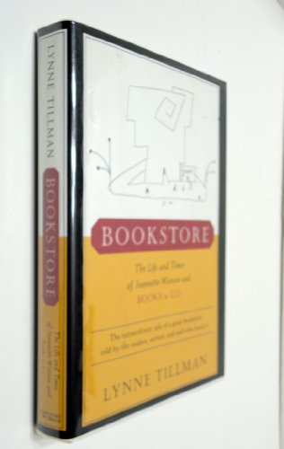 BOOKSTORE, THE LIFE AND TIMES OF JEANNETTE WATSON AND BOOKS AND CO- - - Double signed- - - -- - -...