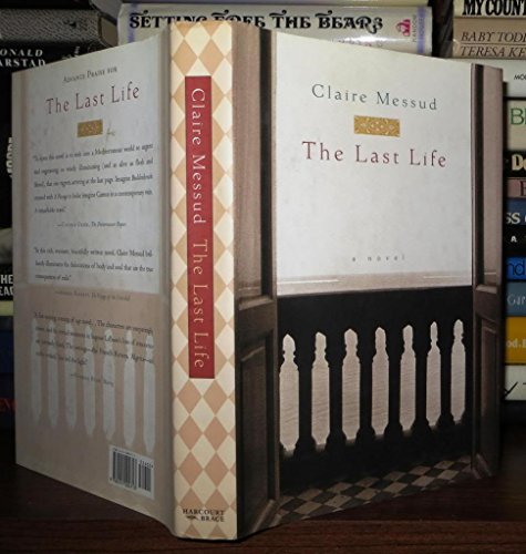 The Last Life : A Novel (Signed)