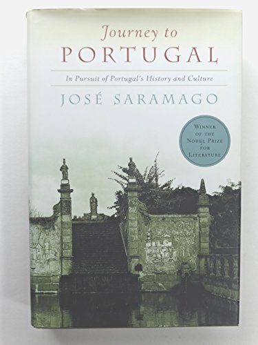 Journey to Portugal: In Pursuit of Portugal's History and Culture
