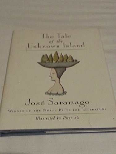 The Tale of the Unknown Island (First American Edition)