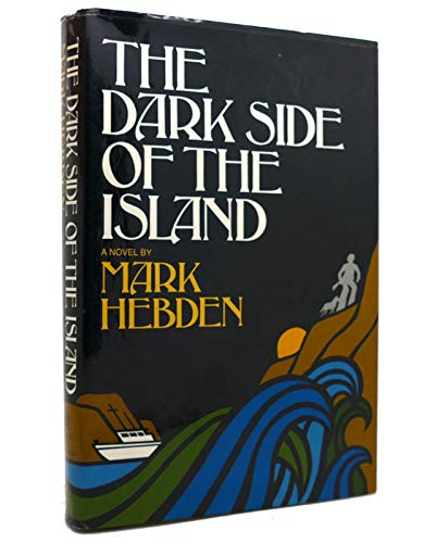 The Dark Side of the Island