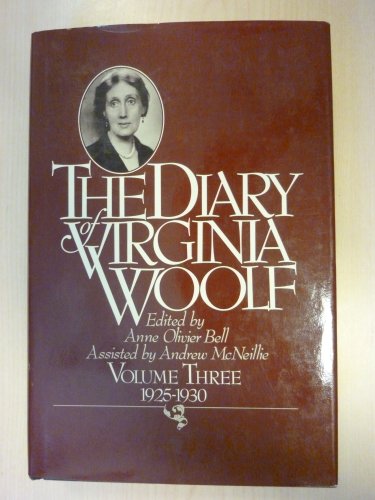 THE DIARY of VIRGINIA WOLF .Volume Three 1925-1930