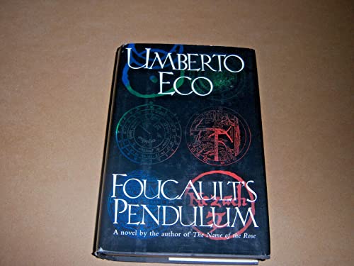 FOUCAULT'S PENDULUM. { SIGNED. }. { FIRST U.S. EDITION/ FIRST PRINTING.}. { with SIGNING PROVENAN...