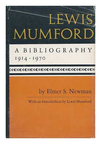 Lewis Mumford A Bibliography 1914-1970