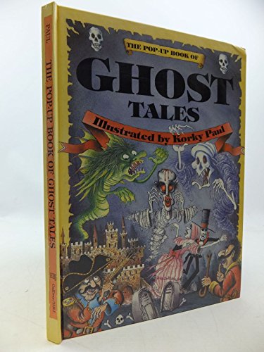 Pop Up Book of Ghost Tales