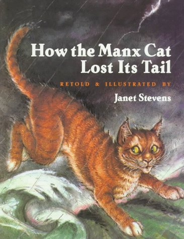 How the Manx Cat Lost Its Tail (1ST PRT IN DJ- SIGNED)