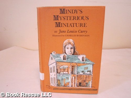 Mindy's Mysterious Miniature